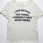 Celine SS20 "I Have Nostalgia" Shirt