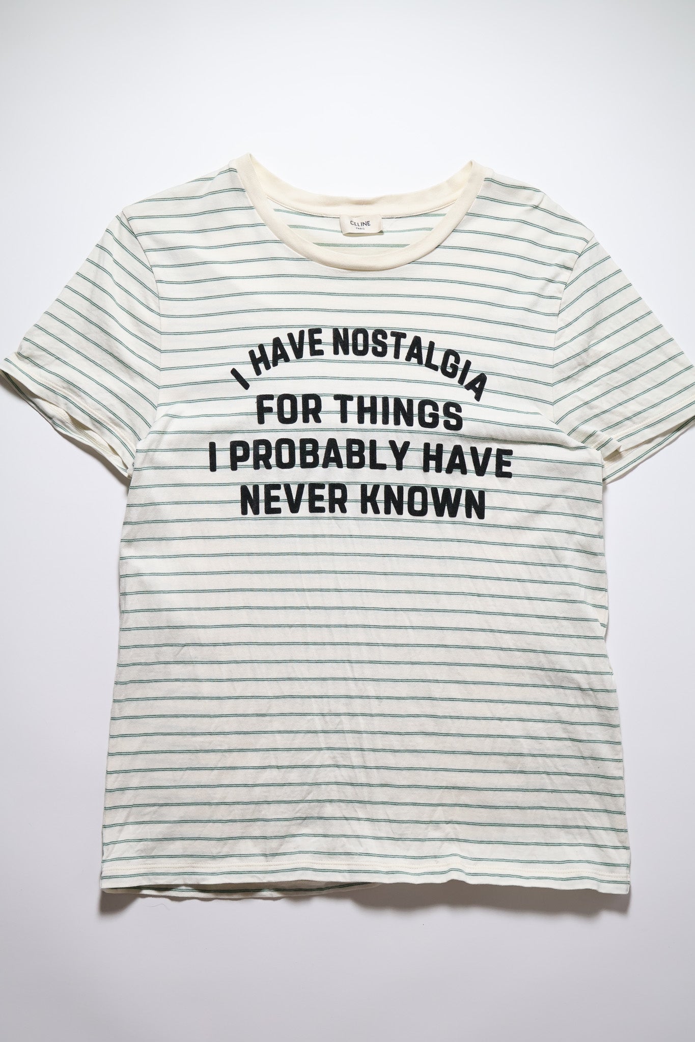 Celine SS20 "I Have Nostalgia" Shirt