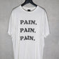 Number (N)ine AW03 Pain Pain Pain Tee